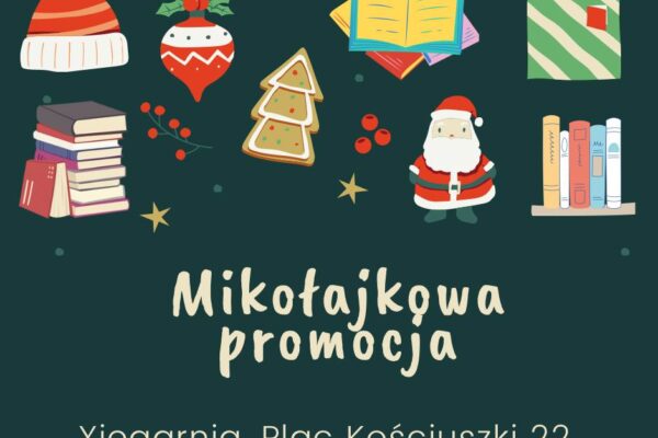 Rusza Mikołajkowa promocja!